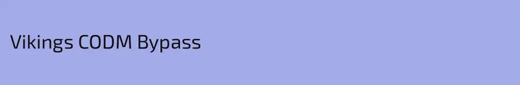 Vikings CODM Bypass